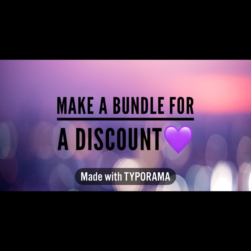 Make a bundle for a huge discount ladies!